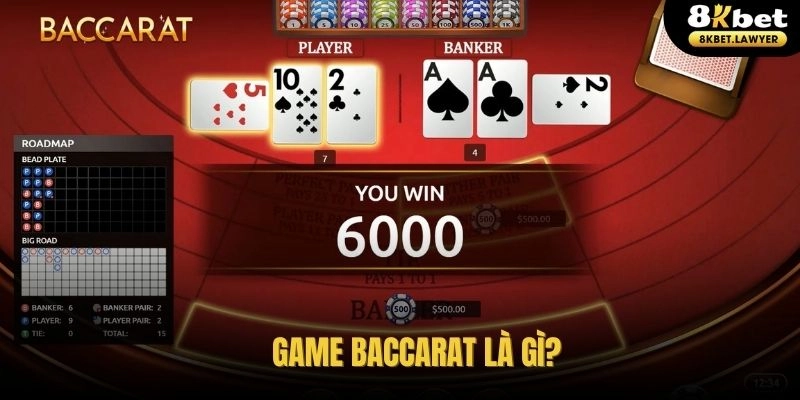 Baccarat là gì là câu hỏi luôn được nhiều tín đồ quan tâm